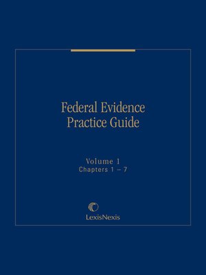 cover image of Federal Evidence Practice Guide